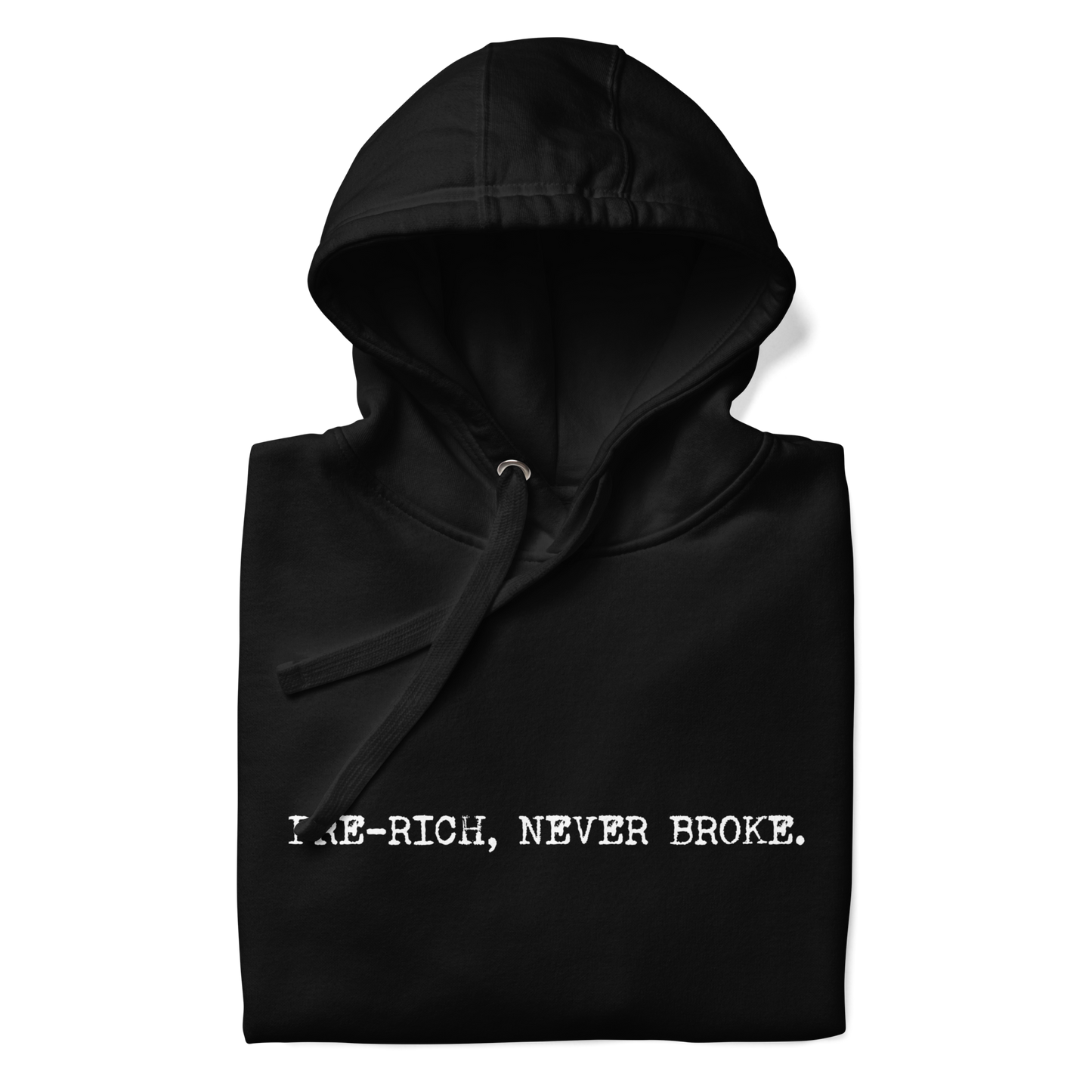 Pre-Rich Black Hoodie